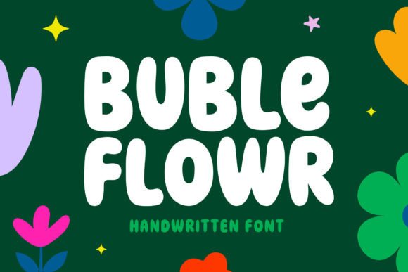 Discover Buble Flowr: A Font for Joyful Designs