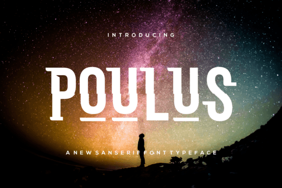 Poulus: The Display Font That Brings Modern Edge to Your Projects